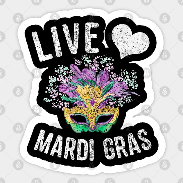 Live Love Mardi Gras Fat Tuesday Sticker by Flippin' Sweet Gear